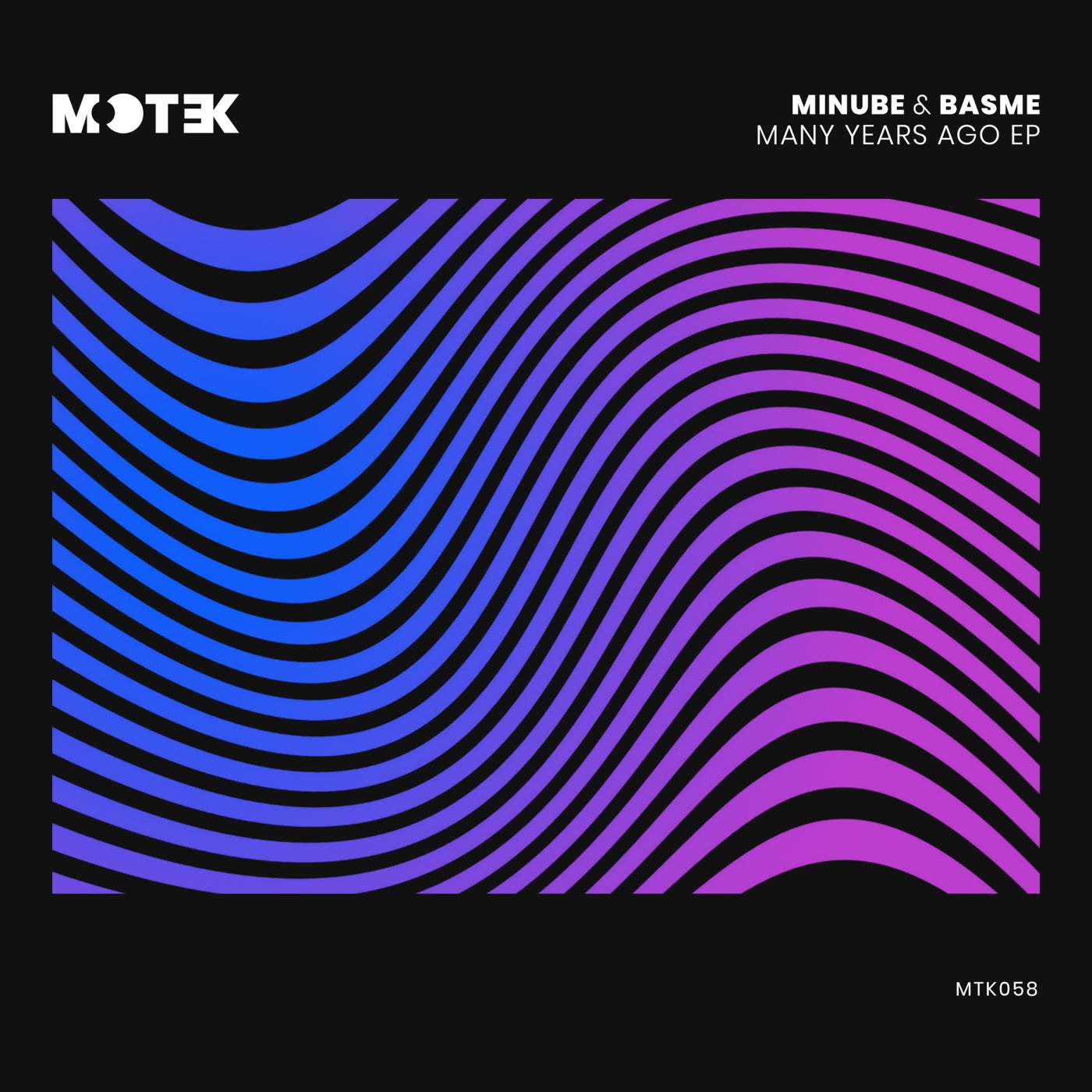 Basme, Minube – Many Years Ago [MTK058]